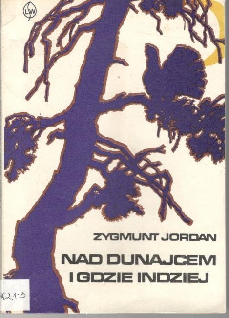 Nad Dunajcem i gdzie indziej