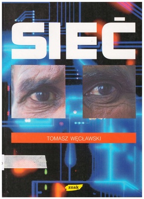 Sieć : wyprawa pierwsza : pytanie o Jezusa