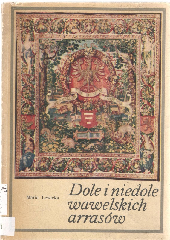 Dole i niedole wawelskich arrasów