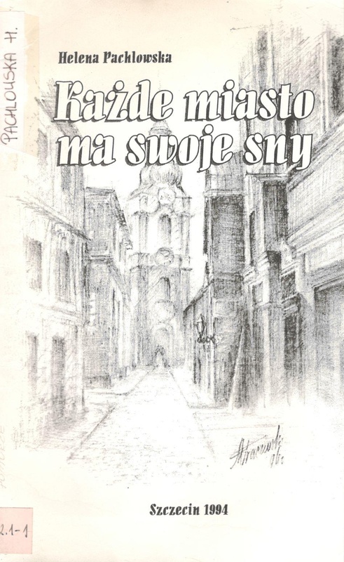 Każde miasto ma swoje sny