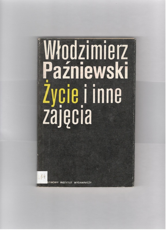 Życie i inne zajęcia