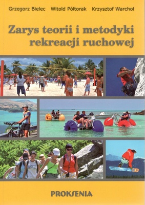 Zarys teorii i metodyki rekreacji ruchowej