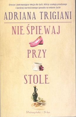 Nie śpiewaj przy stole