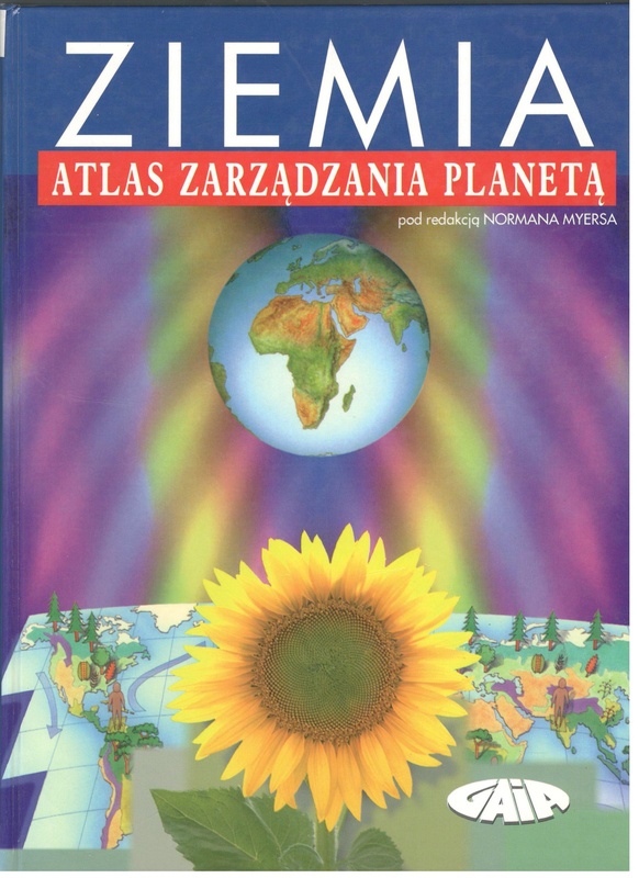 Ziemia : atlas zarządzania planetą