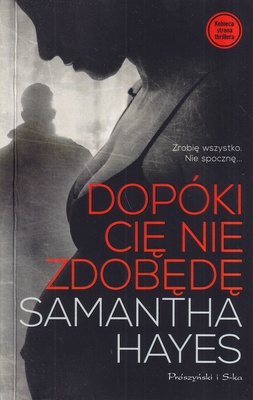 Dopóki cię nie zdobędę