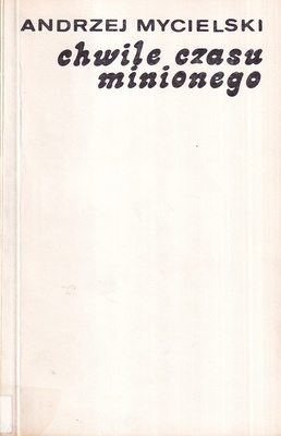 Chwile czasu minionego