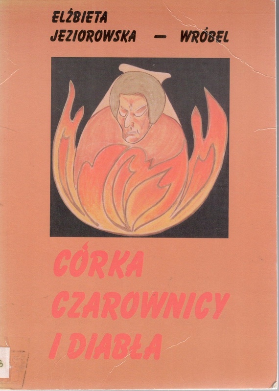 Córka czarownicy i diabła