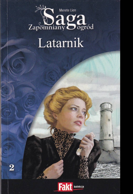 Latarnik (Zapomniany ogród / Merete Lien ; 2)