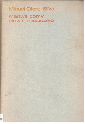 Martwe domy ; Nowe miasteczko