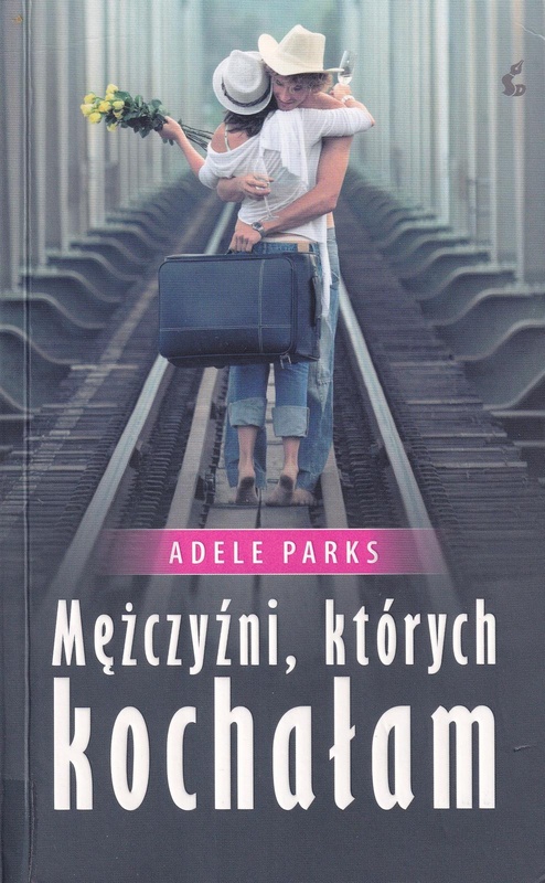 Mężczyźni, których kochałam