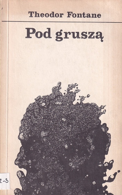 Pod gruszą : nowela kryminalna