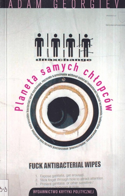 Planeta samych chłopców : w świecie nagiej konsumpcji wszystkiego i wszystkich