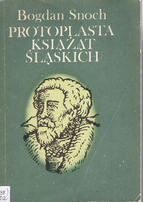 Protoplasta książąt śląskich