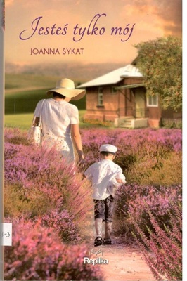 Jesteś tylko mój