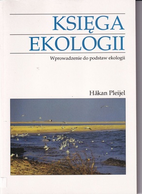 Księga ekologii : wprowadzenie do podstaw ekologii