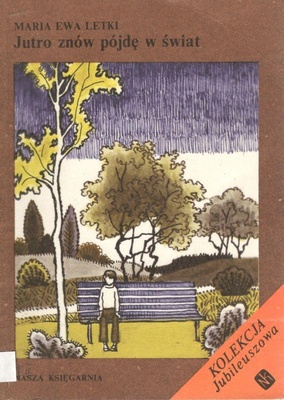 Jutro znów pójdę w świat