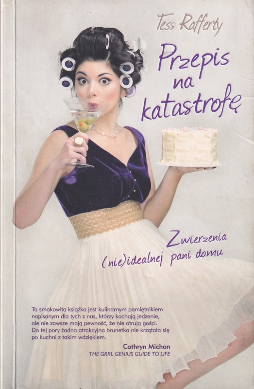 Przepis na katastrofę