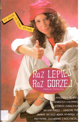 Raz lepiej, raz gorzej