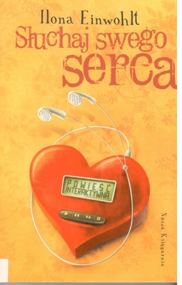 Słuchaj swego serca