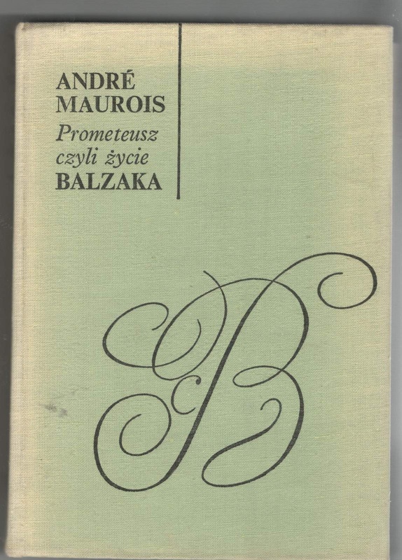 Prometeusz czyli Życie Balzaka