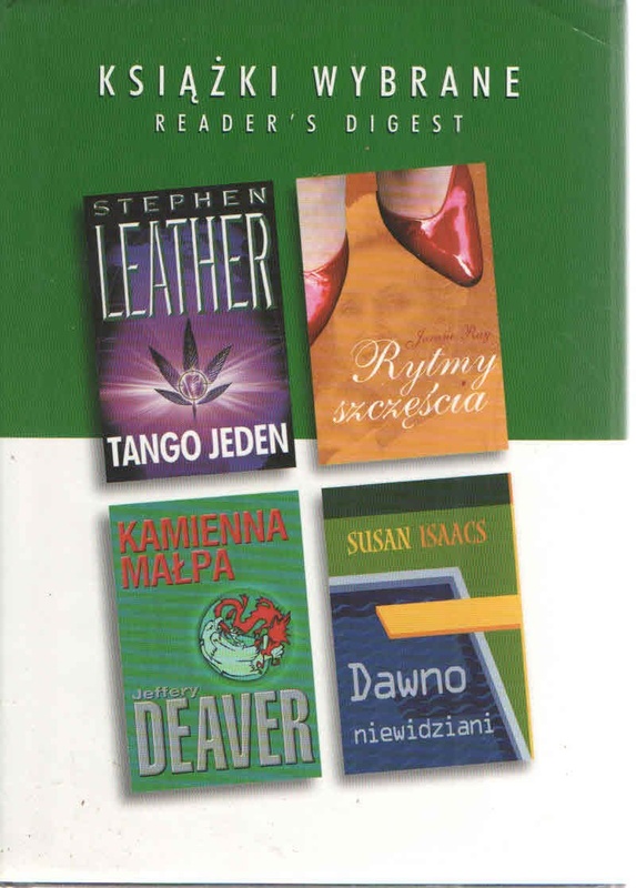 Kamienna małpa, Rytmy szczęścia, Tango jeden, Dawno niewidziani