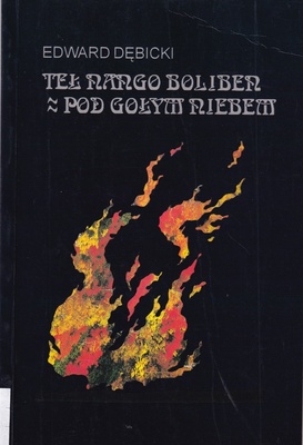 Teł nango boliben = Pod gołym niebem