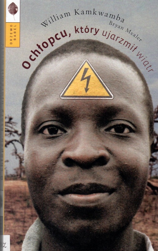 O chłopcu, który ujarzmił wiatr