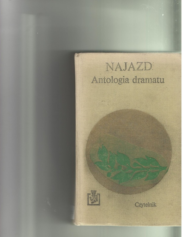 Najazd : antologia dramatu