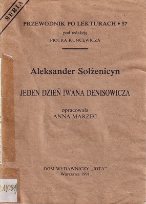 Aleksander Sołżenicyn "Jeden dzień Iwana Denisowicza"