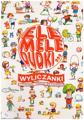Ele mele dudki... : wyliczanki