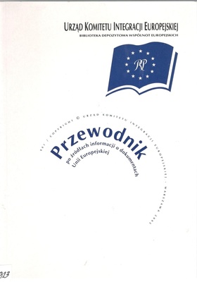 Przewodnik po źródłach informacji o dokumentach Unii Europejskiej