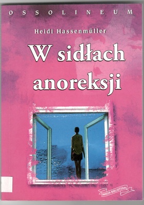 W sidłach anoreksji