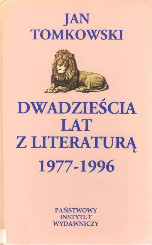 Dwadzieścia lat z literaturą : 1977-1996