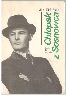 Chłopak z Sosnowca : szkice do portretu