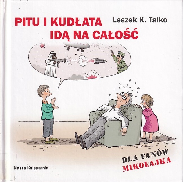 Pitu i Kudłata idą na całośćPitu i Kudłata idą na całość