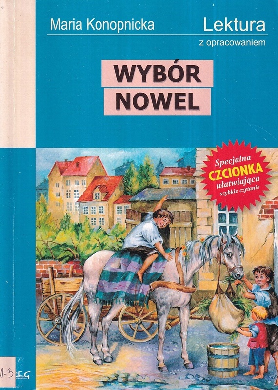 Wybór nowel : Dym : Miłosierdzie gminy : Mendel Gdański : Nasza szkapa