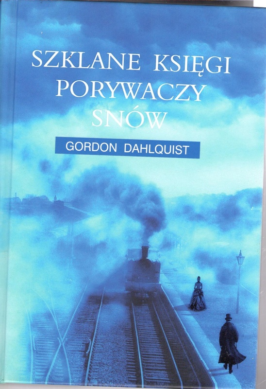 Szklane księgi porywaczy snów