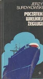 Początek wielkiej żeglugi