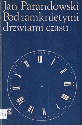 Pod zamkniętymi drzwiami czasu