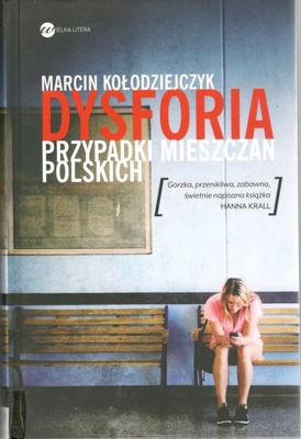 Dysforia : przypadki mieszczan polskich