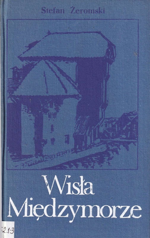 Wisła ; Międzymorze