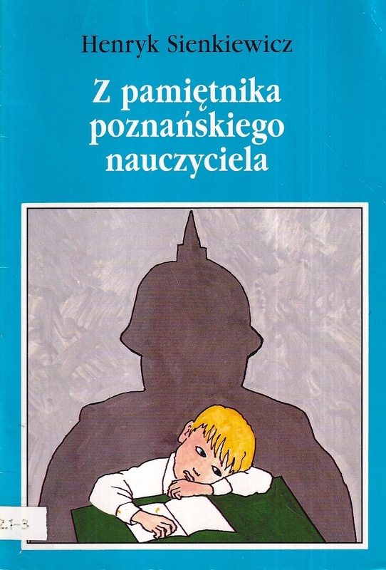 Z pamiętnika poznańskiego nauczyciela