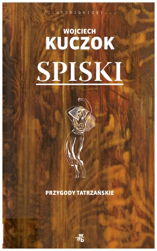 Spiski : przygody tatrzańskie