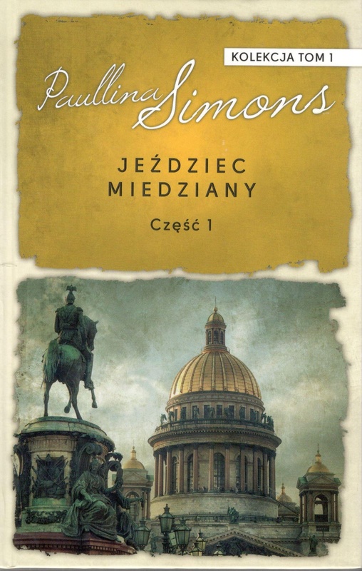 Jeździec miedziany. Cz. 1