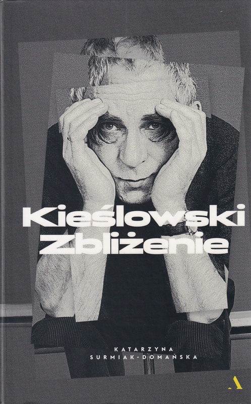 Kieślowski : zbliżenie
