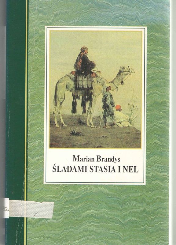 Śladami Stasia i Nel ; Z panem Biegankiem w Abisynii