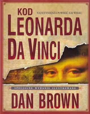 Kod Leonarda da Vinci : specjalne wydanie ilustrowane