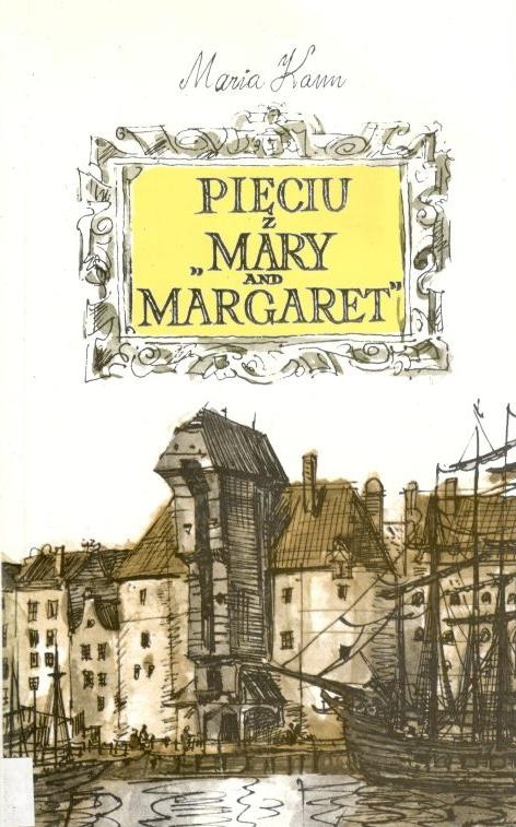 Pięciu z "Mary and Margaret"