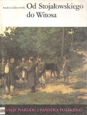 Od Stojałowskiego do Witosa