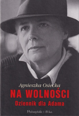 Na wolności : dziennik dla Adama